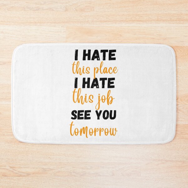 Item preview, So Funny I Hate This Place I Hate This Jjob See You Tomorrow Classic Fans designed and sold by Pykeloknight535.