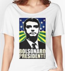 Bolsonaro Presidente Women's Relaxed Fit T-Shirt