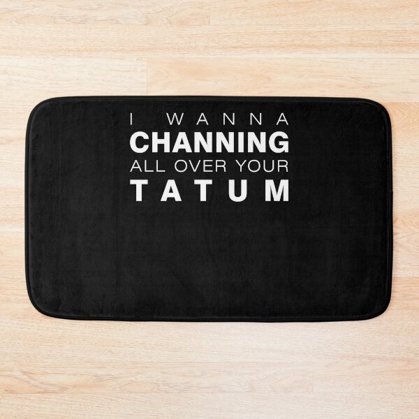 Item preview, Actor American Manufacturer Step Up Movie I Wanna All Over Your Tatum Awesome For Movie Fan designed and sold by Lunadechellis.