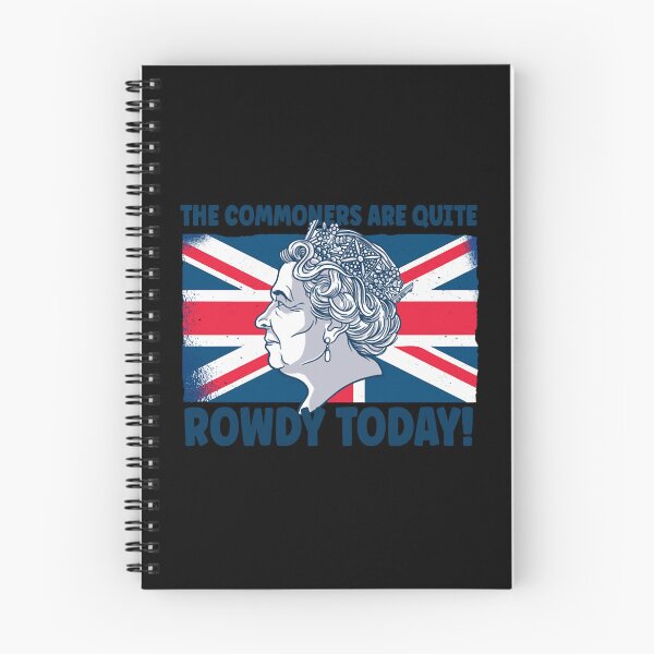 Item preview, Fun Queens Jubilee 2022 The Commoners Are Quite Rowdy designed and sold by Thomas  J Cruse.