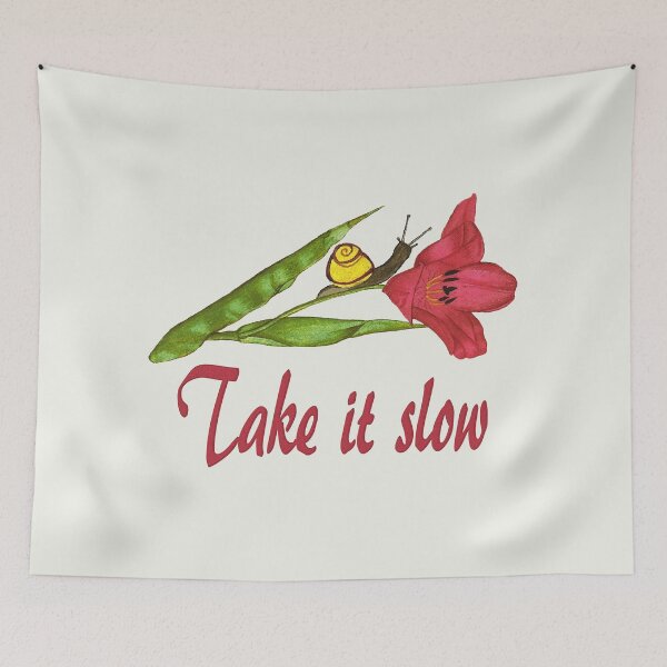 Item preview, Take it Slow designed and sold by laugh-out-loud.