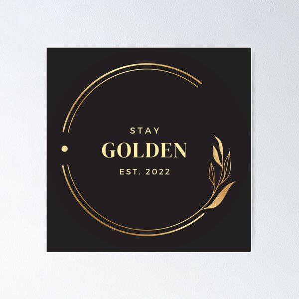 Artikelvorschau, Bleib golden entworfen und verkauft von Sydie Studio.