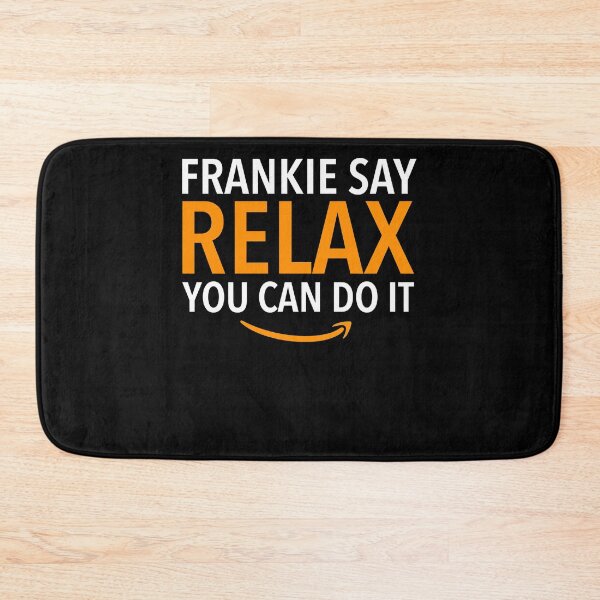 Item preview, Day Gift Frankie Say Relax You Can Do It Employee Graphic For Fan designed and sold by Pykeloknight535.