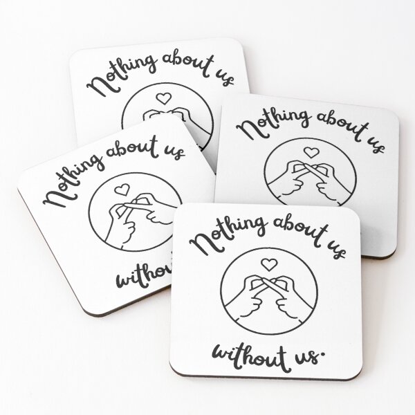 Item preview, Nothing About Us Without Us designed and sold by studiousmage.