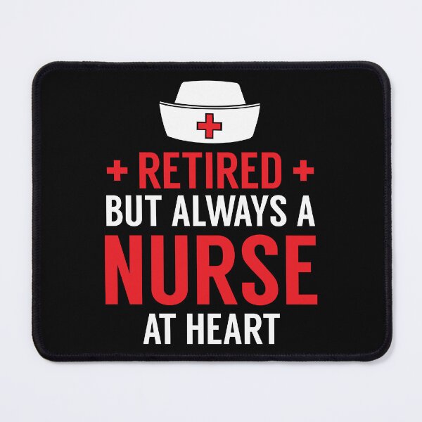 Item preview, Always A Nurse At Heart Retirement Gift Idea designed and sold by haselshirt.