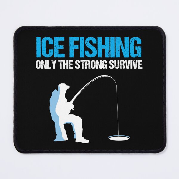 Item preview, Survive Ice Fishing Winter Ice Hole Freezing Holiday Gift designed and sold by haselshirt.