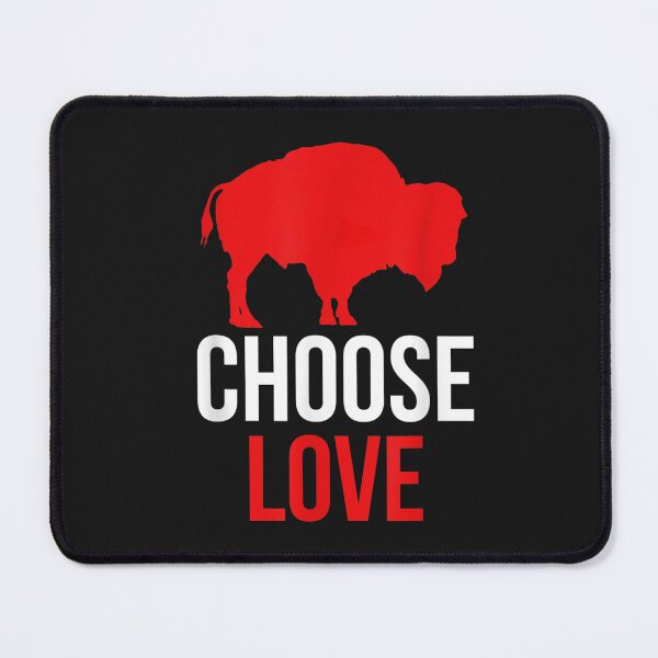 Item preview, Choose Love Buffalo T-Shirt designed and sold by Klaus-Gilbert.