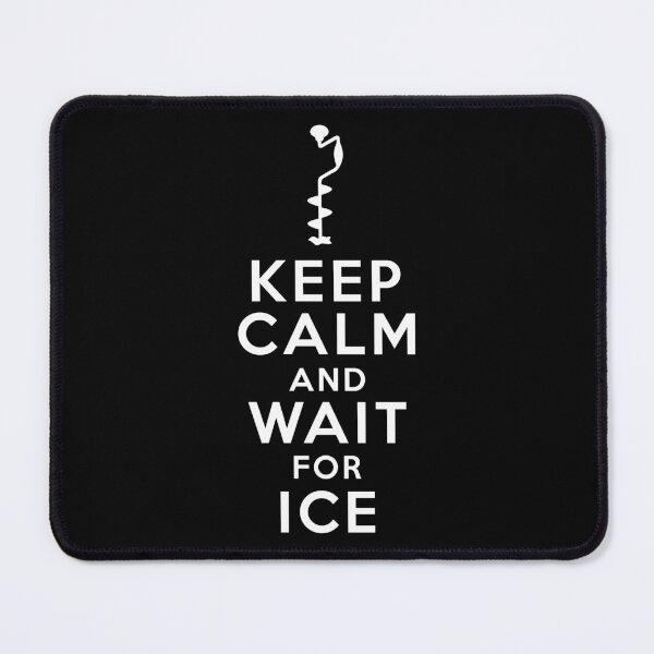 Item preview, Keep Calm And Ice Fishing Winter Ice Holiday Gift designed and sold by haselshirt.