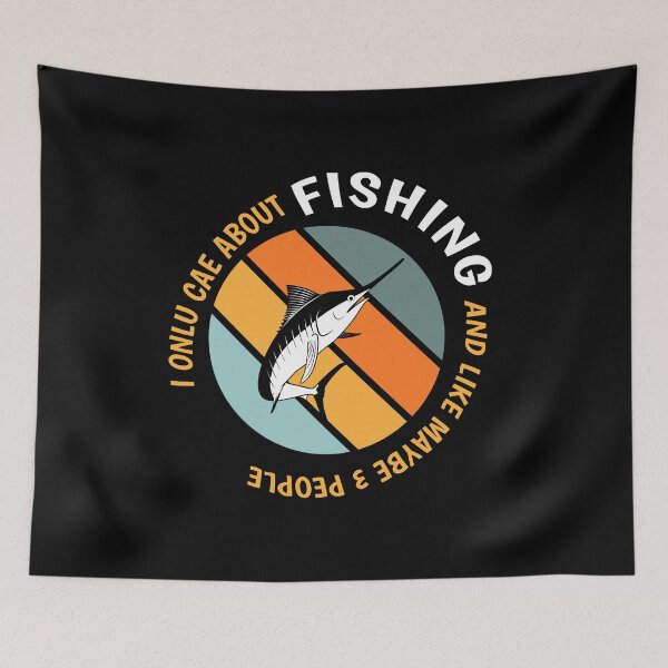 Item preview, Funny Fishing Lovers - I Only Care About Fishing design designed and sold by Merchking1.