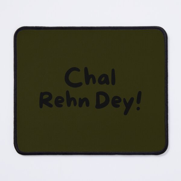 Item preview, Chal Rehn Dey! Funny Punjabi Slagns  Funny Gift Ideas For Punjabi Americans Canadians Australians B designed and sold by Giftbible.