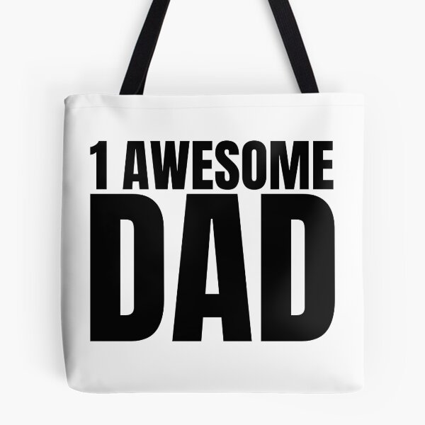 Item preview, 1 Awesome Dad. Funny Dad Life Quote. designed and sold by That Cheeky Tee.
