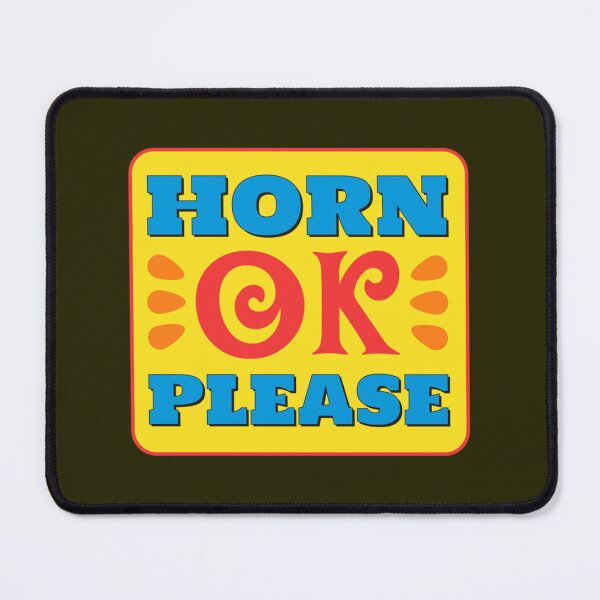 Item preview, Desi Slogan - Horn OK Please   designed and sold by Giftbible.