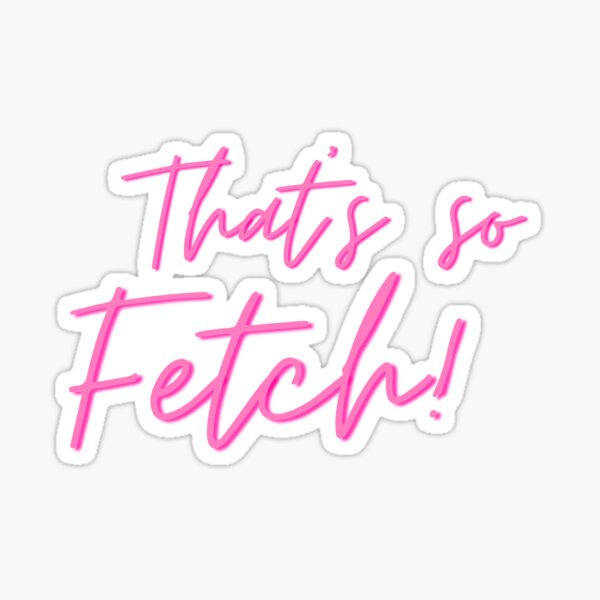 Mean Girls Stickers Cult Movie So Fetch Pink 20/50 Scrapbooking