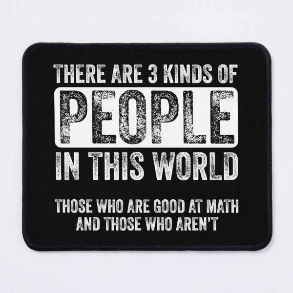 Item preview, Good At Math Those Who Aren't Graphic Funny Gift designed and sold by haselshirt.