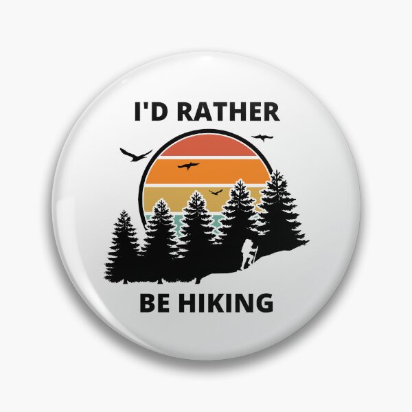 Item preview, I'd Rather Be Hiking designed and sold by NoSpecialShop.