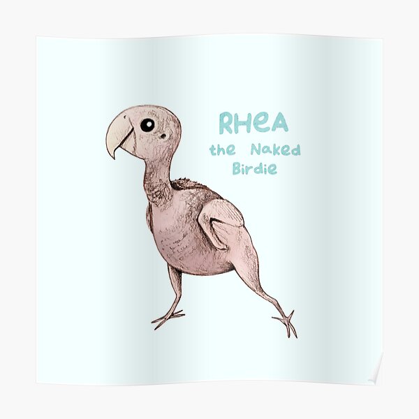 Rhea the Naked Birdie Poster