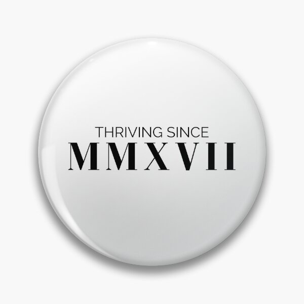 Item preview, Thriving since 2017 (black letters)  designed and sold by my-wanderlustjo.