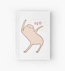 Honest Blob Says No Hardcover Journal