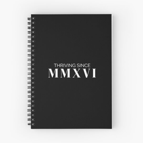 Item preview, Thriving since 2016 (white letters)  designed and sold by my-wanderlustjo.