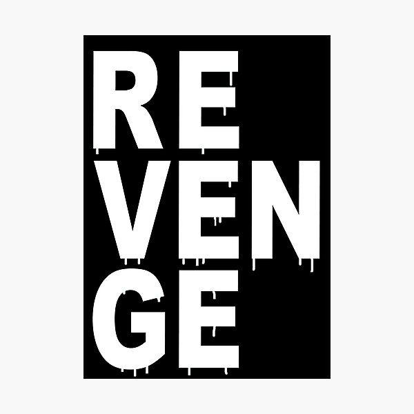 REVENGE Photographic Print