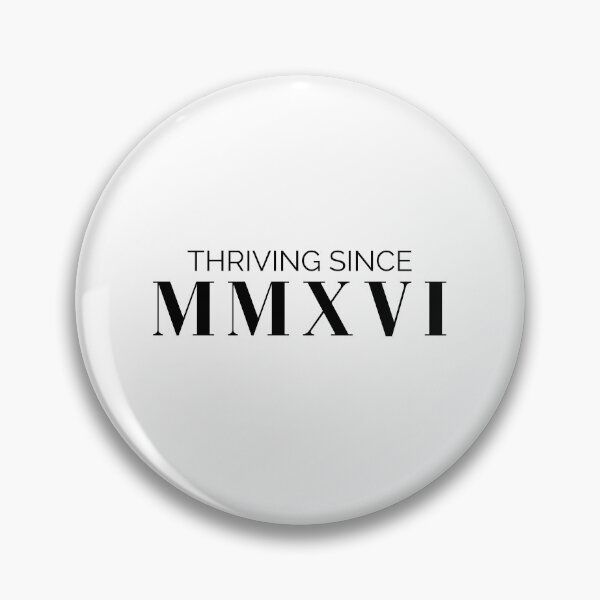 Item preview, Thriving since 2016 (black letters)  designed and sold by my-wanderlustjo.