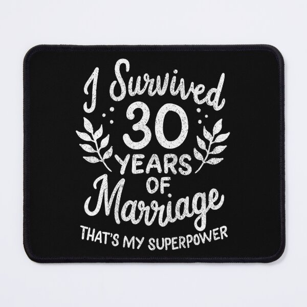 Item preview, 30th Wedding Anniversary Survived 30 Years Of Marriage designed and sold by haselshirt.