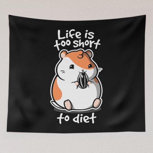 Item preview, Life is too short to diet Funny Hamster designed and sold by adxota.