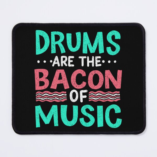 Item preview, Drums Are The Bacon Of Music Drummer Musician Gift designed and sold by haselshirt.