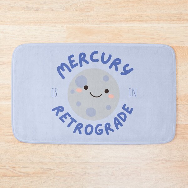 Item preview, Mercury is in Retrograde designed and sold by Sydie Studio.
