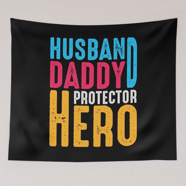 Item preview, Father's Day - Husband Daddy Protector Hero designed and sold by UnknownArtistt.