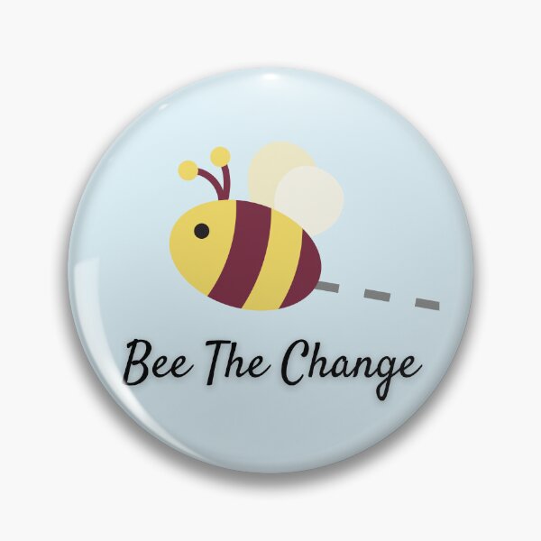 Item preview, Bee The Change designed and sold by StudioShine.
