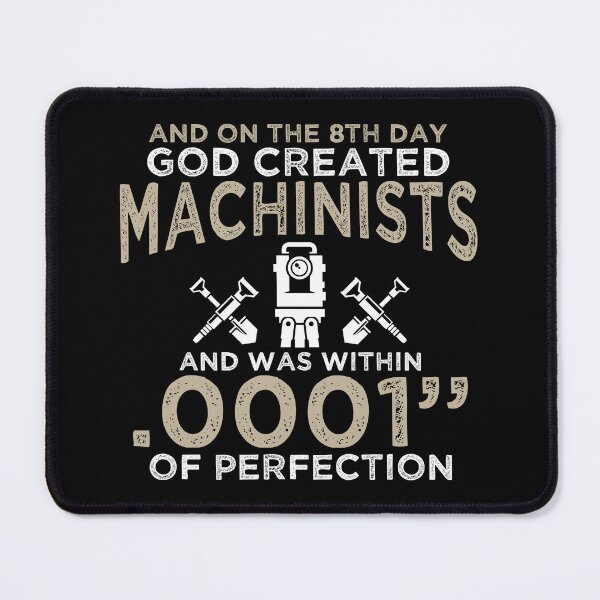Item preview, Machinist, Because Engineers Need Heroes Too Gift designed and sold by haselshirt.