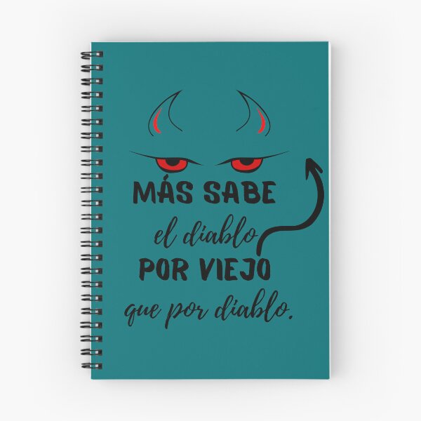 Item preview, Más sabe el Diablo por viejo que por diablo designed and sold by Veronica Sanchez.