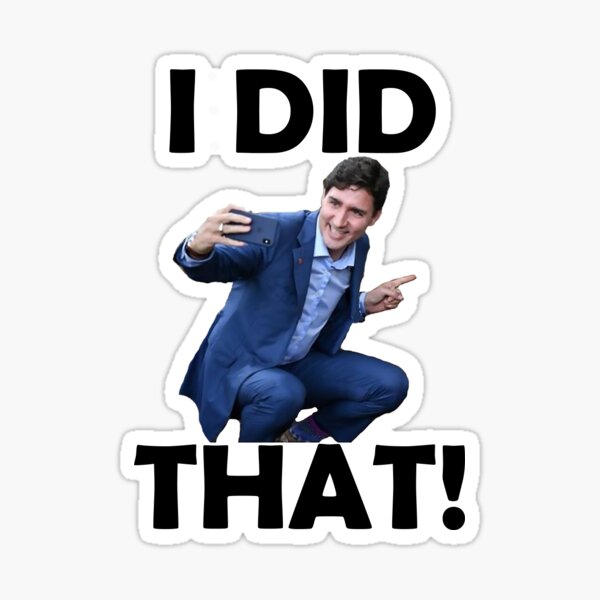 Artikel-Vorschau von "Ich habe das getan" - Justin Trudeau Zapfsäulenaufkleber, designt und verkauft von shaggadagga.