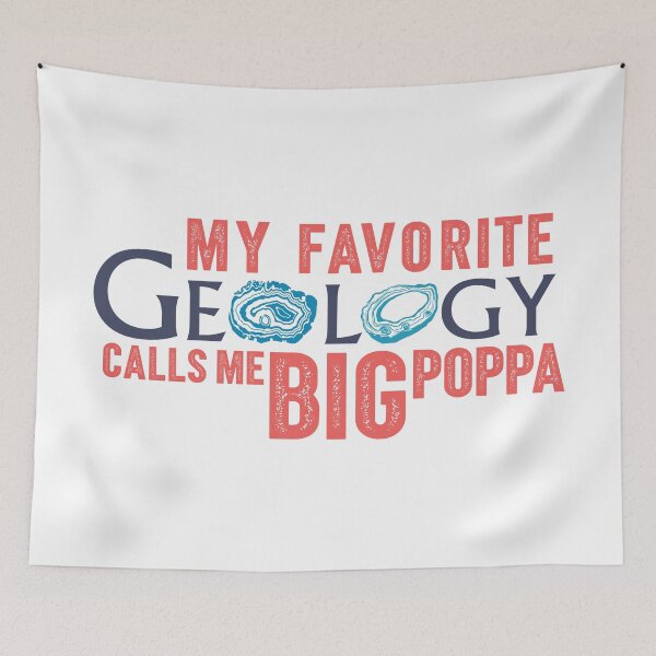 Item preview, My favorite geology calls me big poppa designed and sold by 397HOUSE Your happy time.