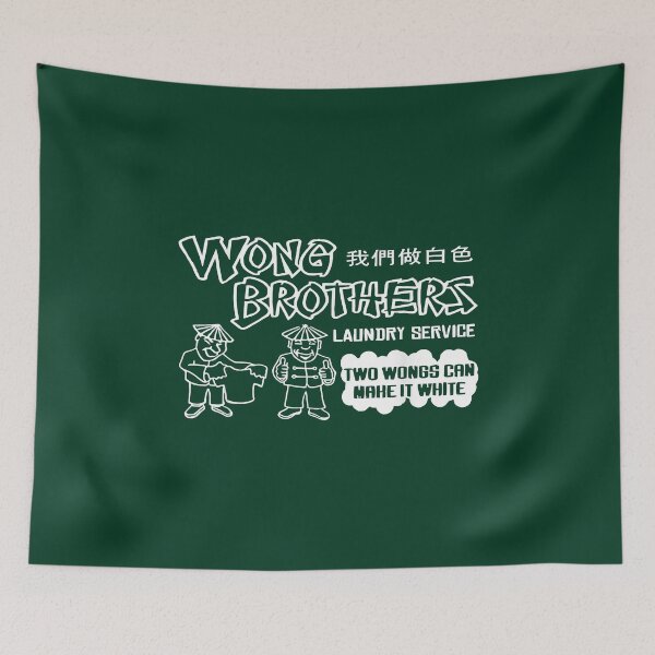 Item preview, Wong Brothers Laundry Two Wongs make it white  designed and sold by FoxSebastian.