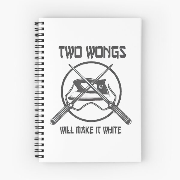 Item preview, Funny Two Wongs Can Make It White designed and sold by FoxSebastian.