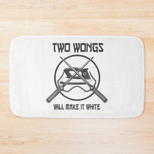 Item preview, Funny Two Wongs Can Make It White designed and sold by FoxSebastian.
