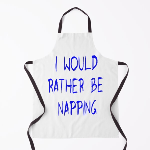 Item preview, I would rather be napping in blue designed and sold by Becky Hunter.