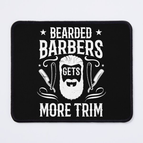 Item preview, Bearded Barbers Get More Trim Barberman Gift designed and sold by haselshirt.