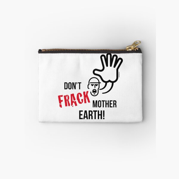 Item preview, Don't Frack Mother Earth! (No Fracking) designed and sold by MrFaulbaum.