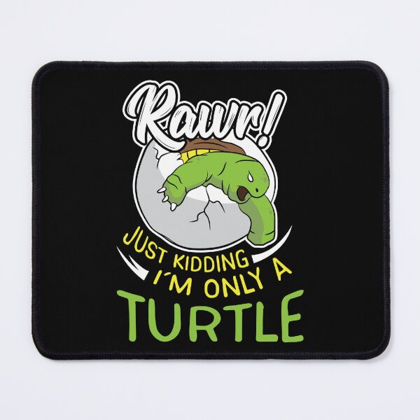 Item preview, Turtle Lover Pet Lover Rawr Just Kidding Birthday Gift designed and sold by haselshirt.