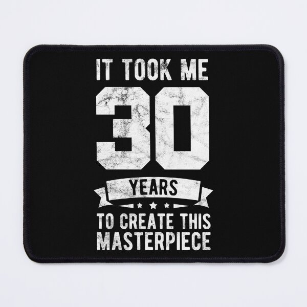 Item preview, 30 Years 30th Birthday Masterpiece Gift Idea designed and sold by haselshirt.