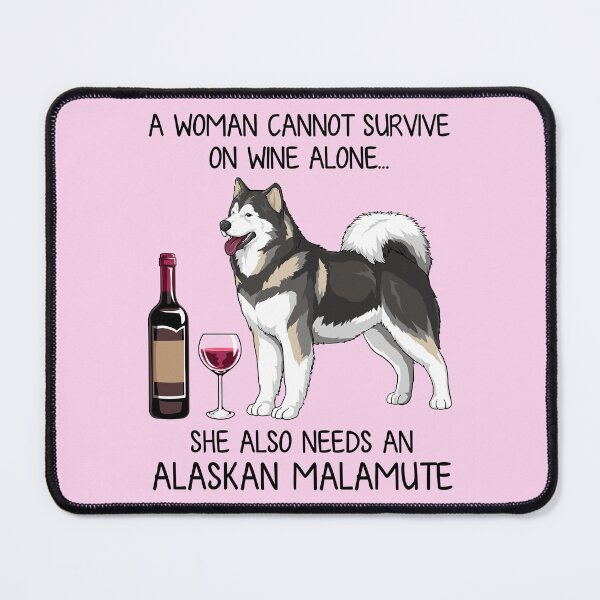 Item preview, Alaskan Malamute and wine Funny gift for dog mom designed and sold by TeeDoozy.