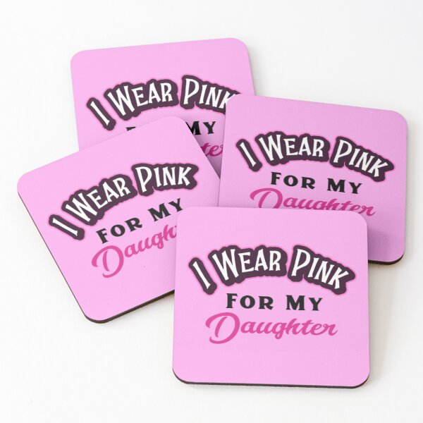 Item preview, I Wear Pink for My Daughter, Breast Cancer Awareness Month, Stronger than Cancer designed and sold by Monique Prince.