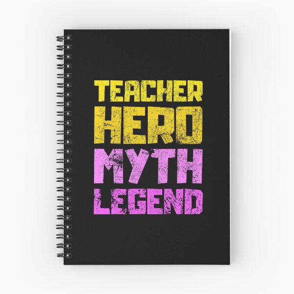 Item preview, Teacher Hero Myth Legend designed and sold by FNStuff.