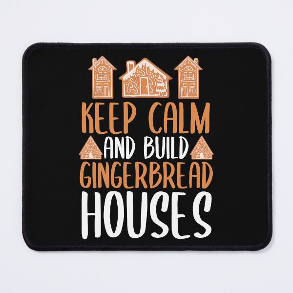 Item preview, Keep Calm And Build Gingerbread Houses Christmas Gift designed and sold by haselshirt.
