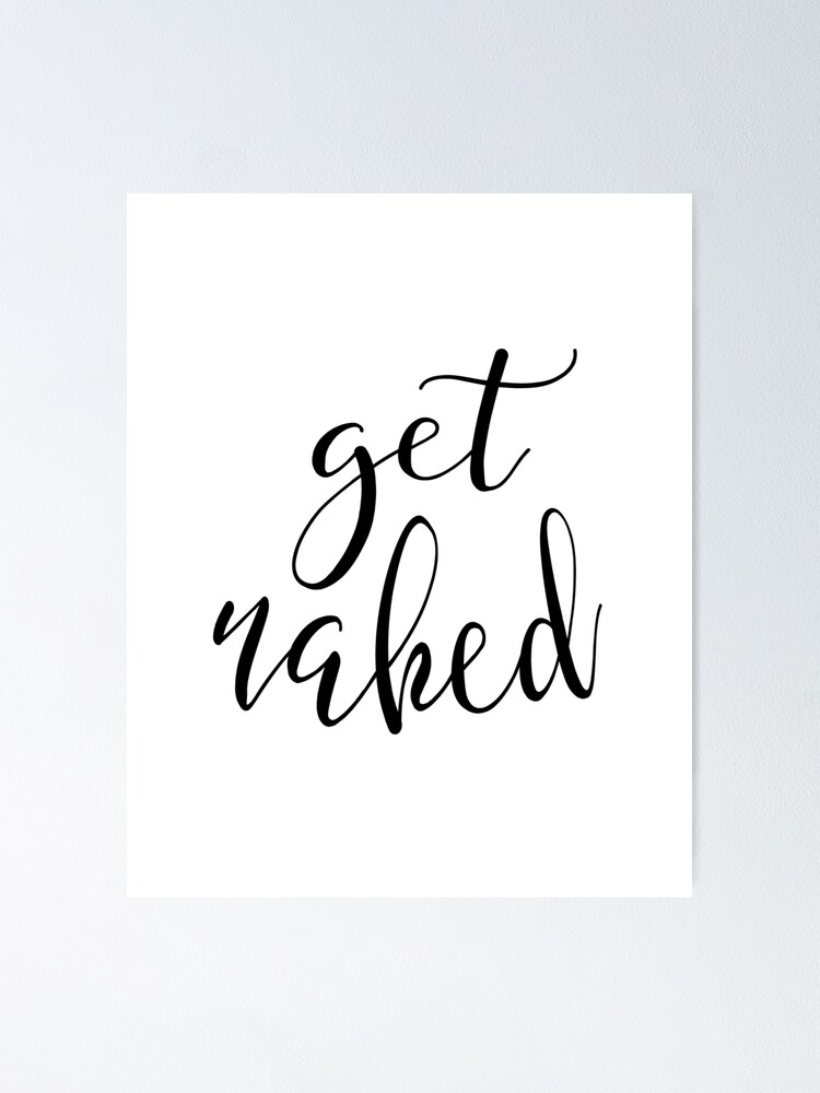 Alternate view of Get Naked Poster