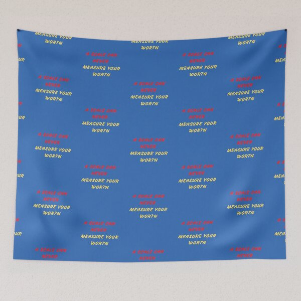 Item preview, A SCALE CAN NEVER MEASURE YOUR WORTH designed and sold by Andy1503.