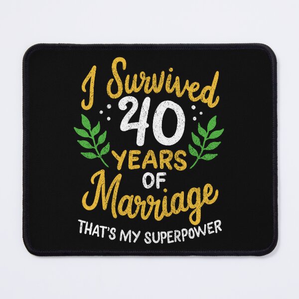 Item preview, 40th Wedding Anniversary Survived 40 Years Of Marriage designed and sold by haselshirt.